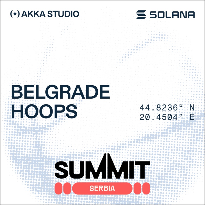 🏀 Belgrade Hoops @ Solana Summit Belgrade