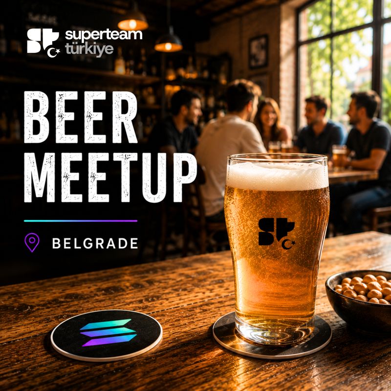 SuperteamTR Belgrade Beer Meetup 🍻