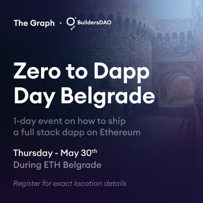Zero to Dapp Day Belgrade